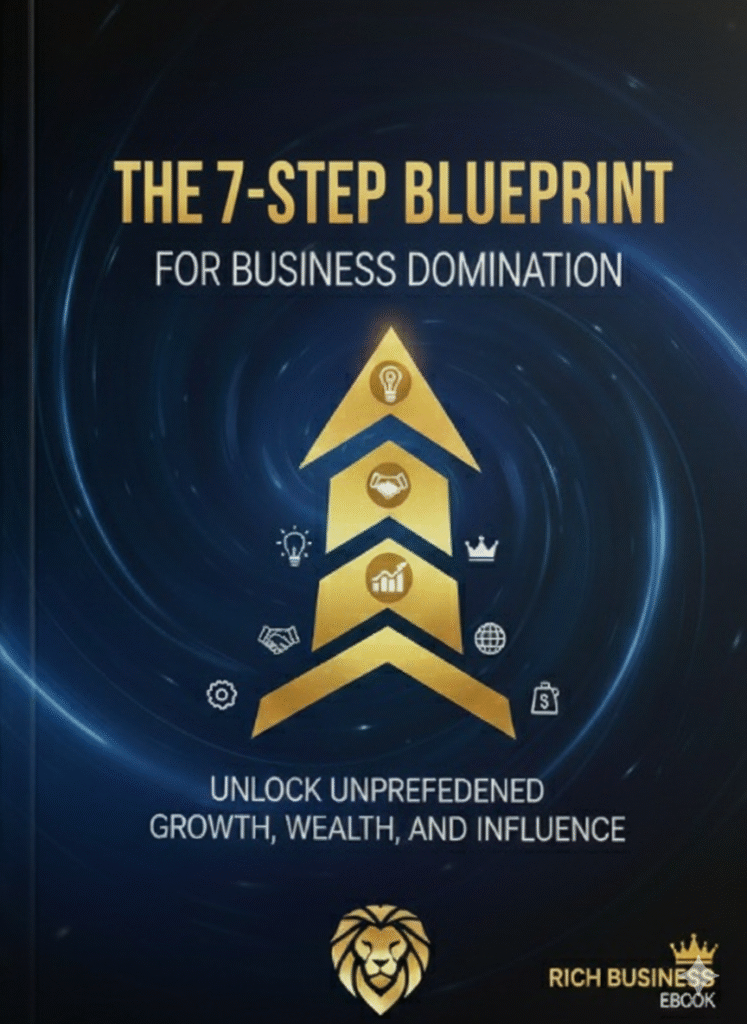 the 7 step blueprint: for business domination
